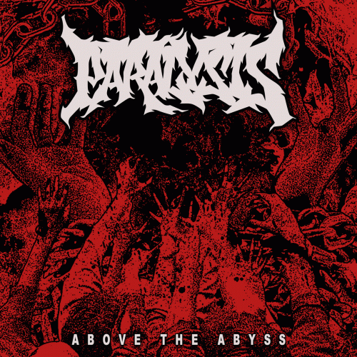 Paralysis (USA-2) : Above the Abyss